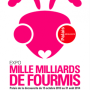 L'exposition, Mille milliards de fourmis, au Palais de la découverte à (…)